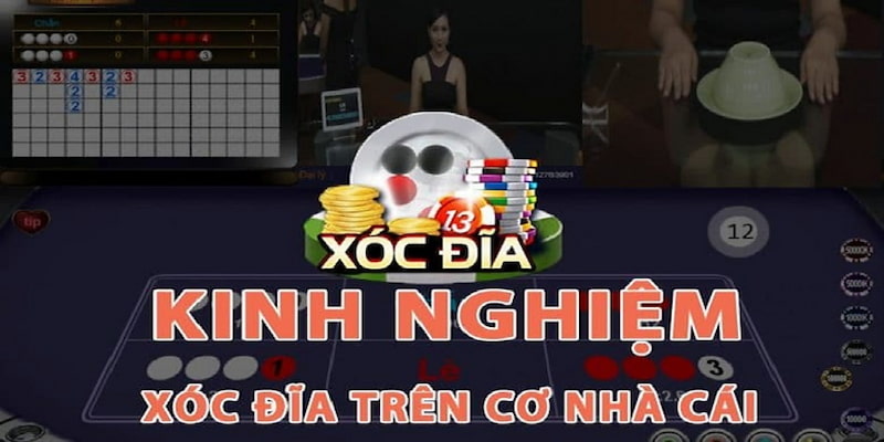 Kinh nghiệm chơi xóc đĩa online bất hủ dành cho anh em cá cược