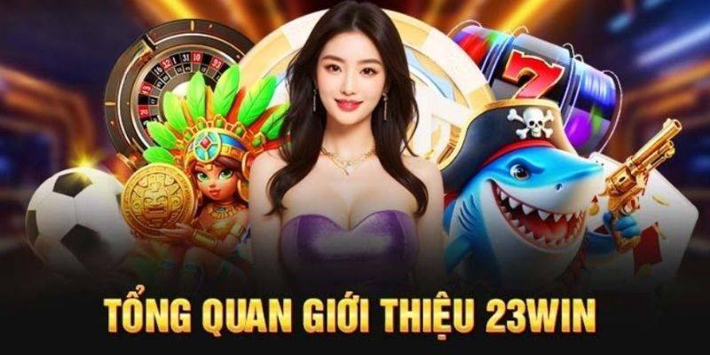 Đánh giá các ưu điểm thu hút người dùng của thương hiệu 23Win