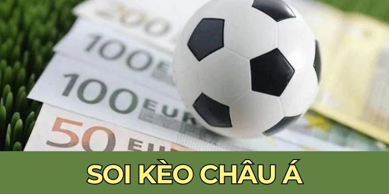 Soi Kèo Châu Á - 23WIN Chia Sẻ Bí Quyết Cược 100% Thắng